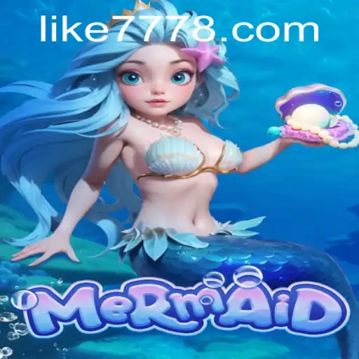 Dive into Adventure with Mermaid: The Aquatic Gaming Experience with Like777