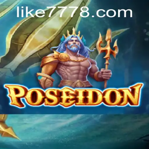 Exploring the Depths: Poseidon and the Exciting Like777 Adventure