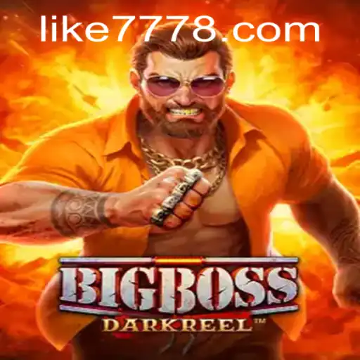 BigBoss: Revolutionizing Gaming with Like777